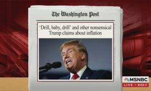 Image of Washington Post headline "'Drill, baby, drill' and other nonsensical Trump claims about inflation"