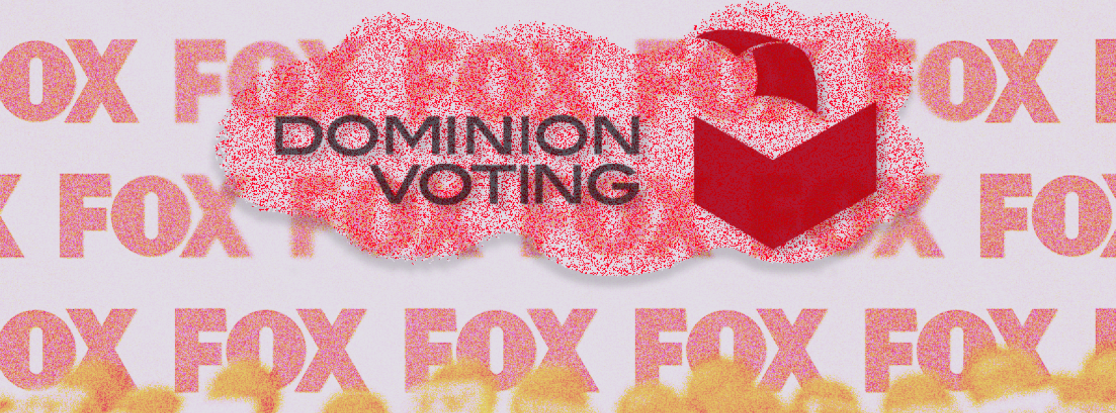 Fox News and Dominion Voting Systems